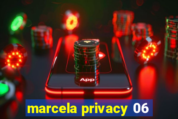 marcela privacy 06